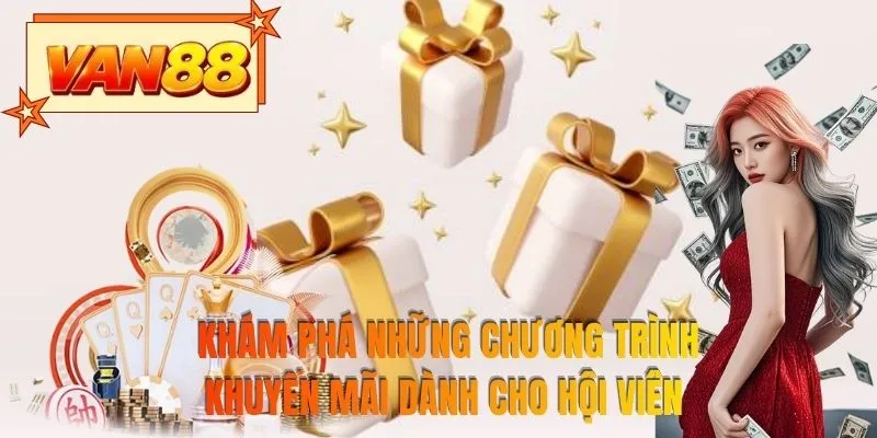 Khám phá những chương trình khuyến mãi dành cho hội viên 